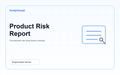 Product Risk Report — From USD 249